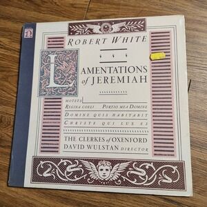 Robert White  – Lamentations Of Jeremiah Nonesuch‎ 1982 H-71400 Vinyl Sealed NOS